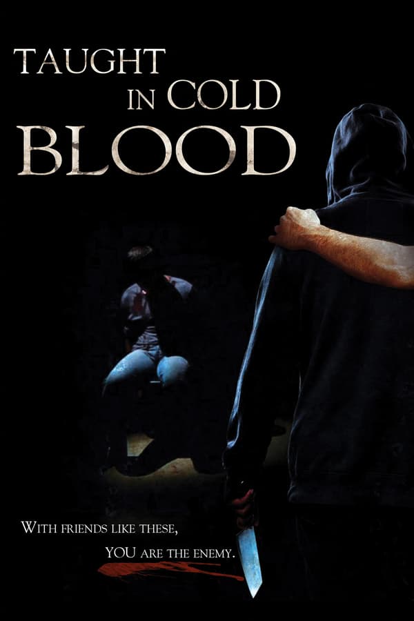 Cover of the movie Taught in Cold Blood