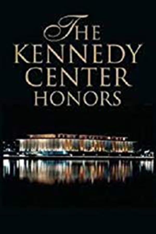 Cover of the movie The 40th Annual Kennedy Center Honors
