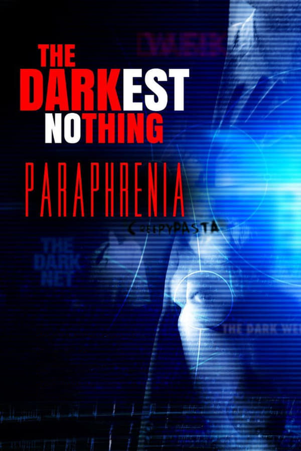 Cover of the movie The Darkest Nothing: Paraphrenia