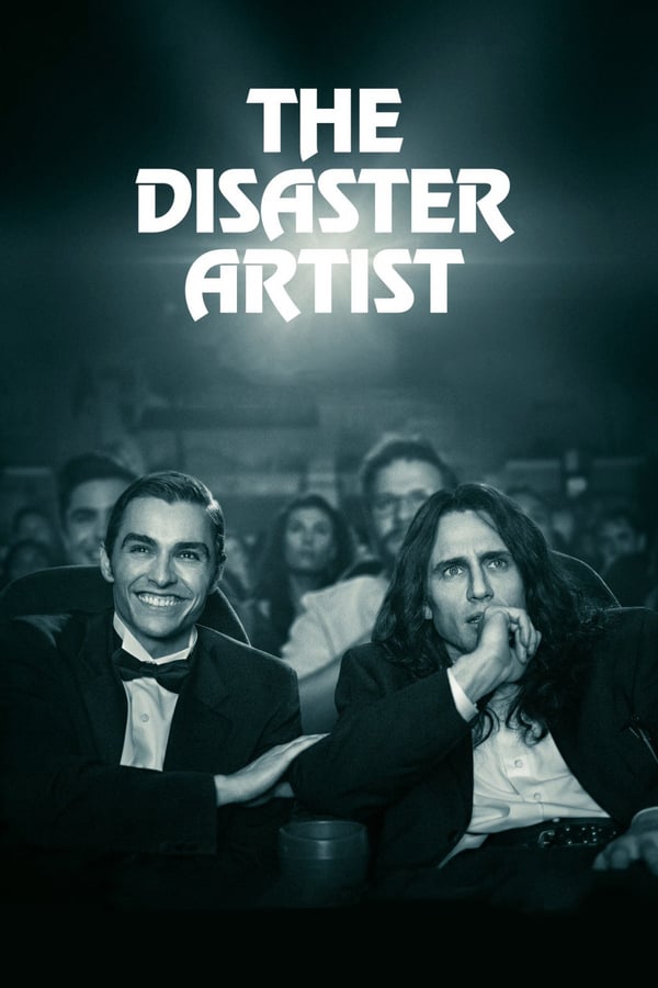 Cover of the movie The Disaster Artist