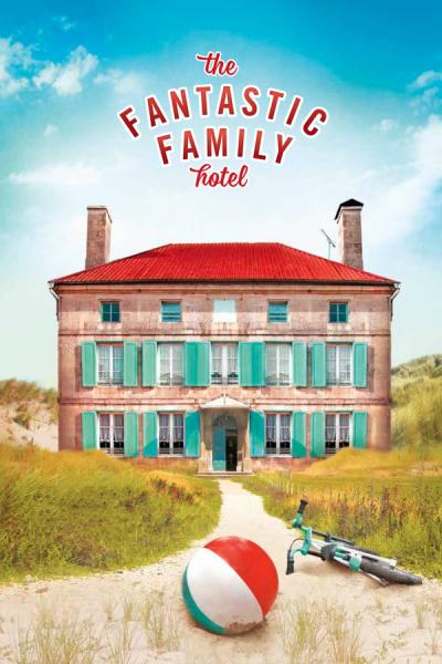 Cover of the movie The Fantastic Family Hotel