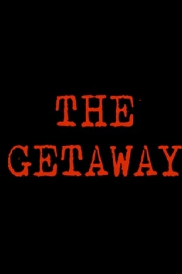 Cover of the movie The Getaway