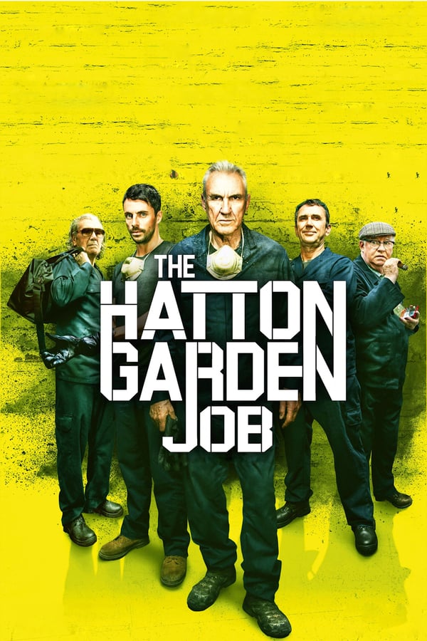 Cover of the movie The Hatton Garden Job