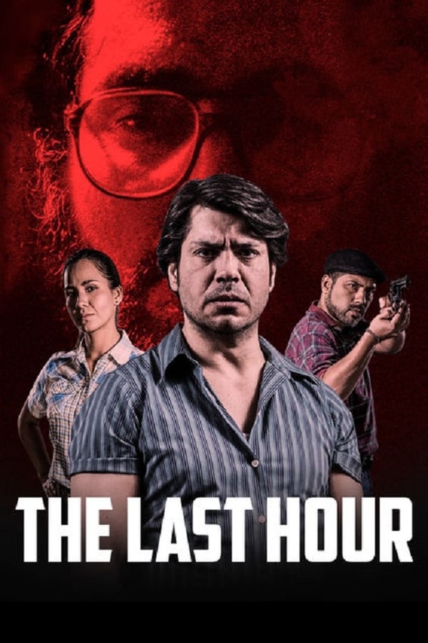 Cover of the movie The Last Hour