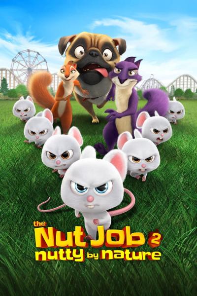 Cover of The Nut Job 2: Nutty by Nature