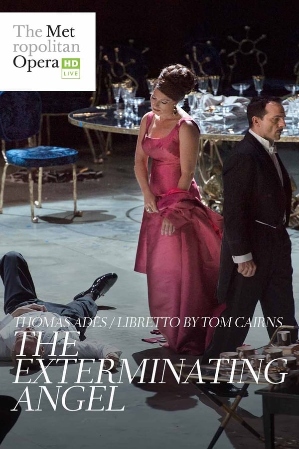Cover of the movie Thomas Adès: The Exterminating Angel