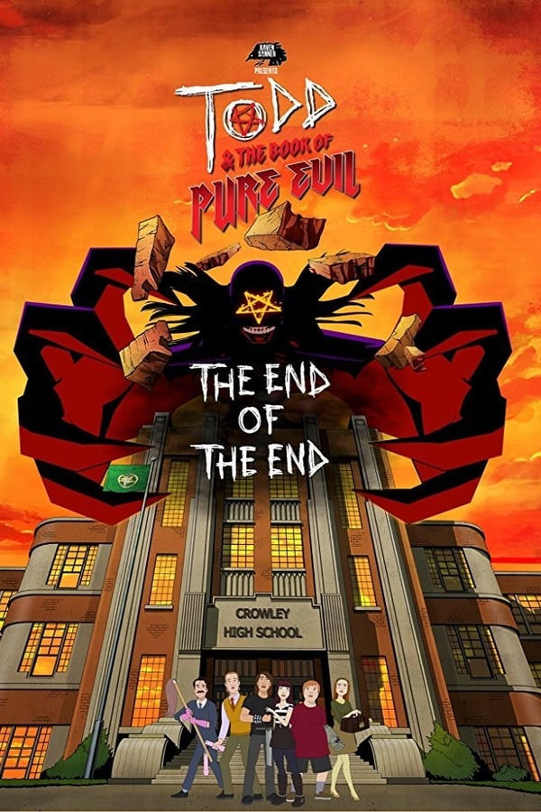 Cover of the movie Todd and the Book of Pure Evil: The End of the End