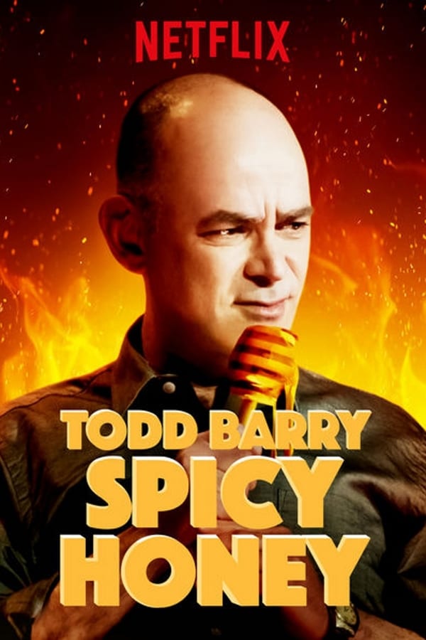 Cover of the movie Todd Barry: Spicy Honey