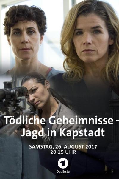 Cover of the movie Tödliche Geheimnisse – Jagd in Kapstadt