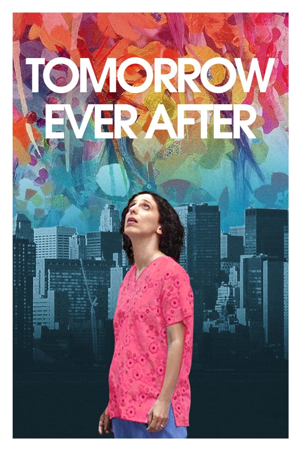 Cover of the movie Tomorrow Ever After