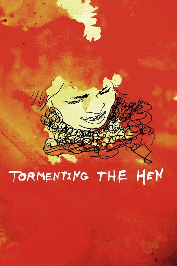 Cover of the movie Tormenting the Hen