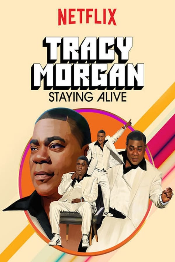 Cover of the movie Tracy Morgan: Staying Alive