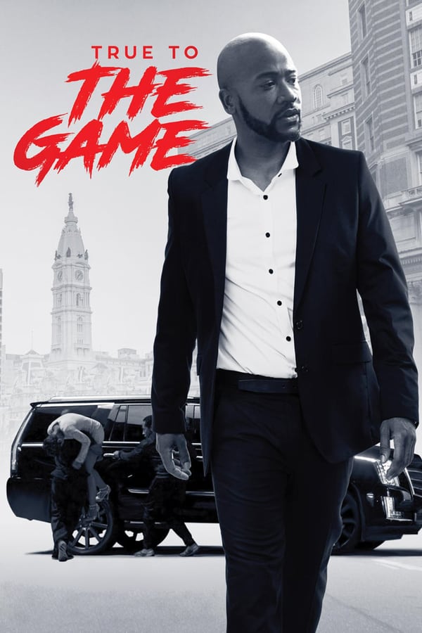 Cover of the movie True to the Game
