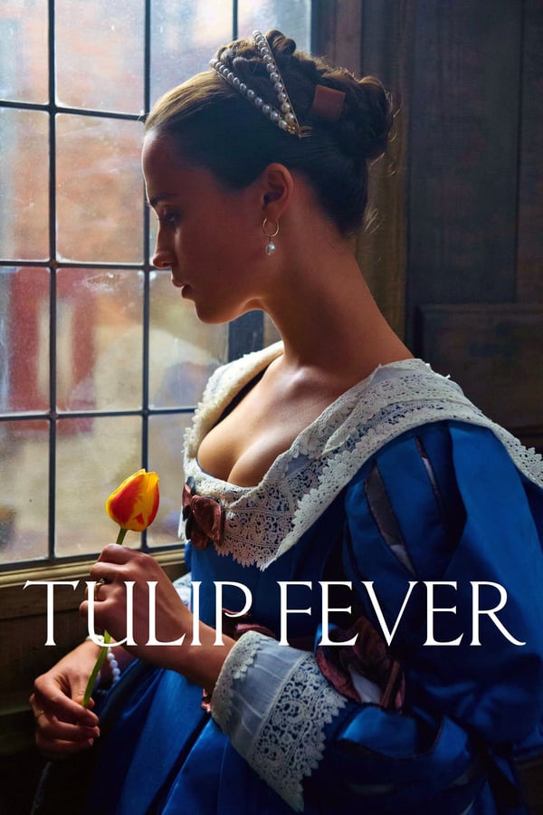 Cover of the movie Tulip Fever