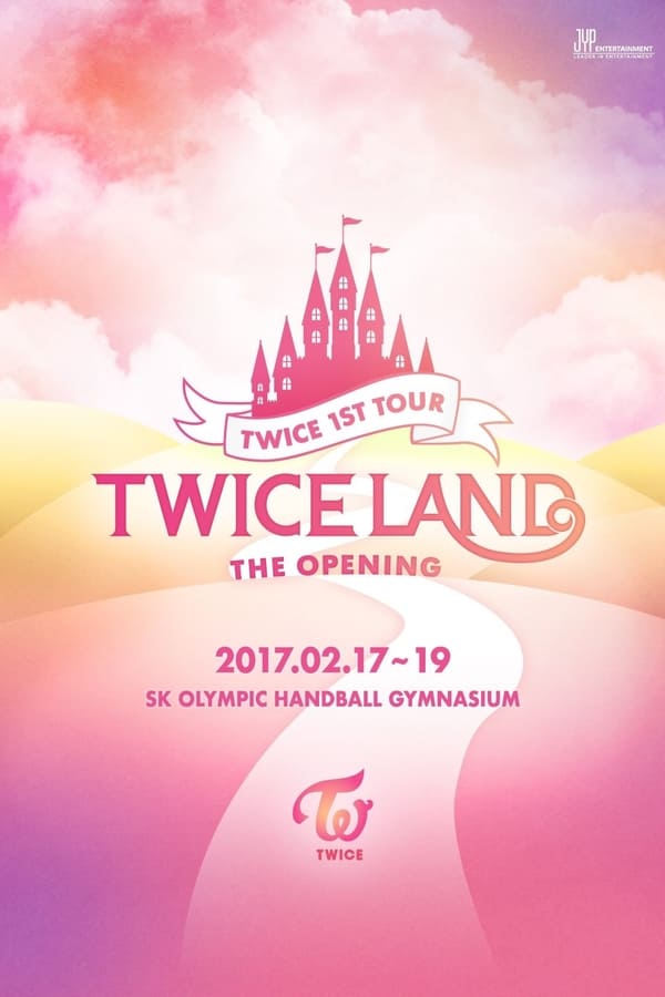 Cover of the movie Twice 1st Tour: Twiceland – The Opening