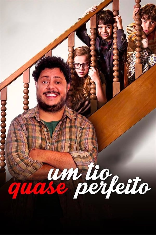 Cover of the movie Um Tio Quase Perfeito