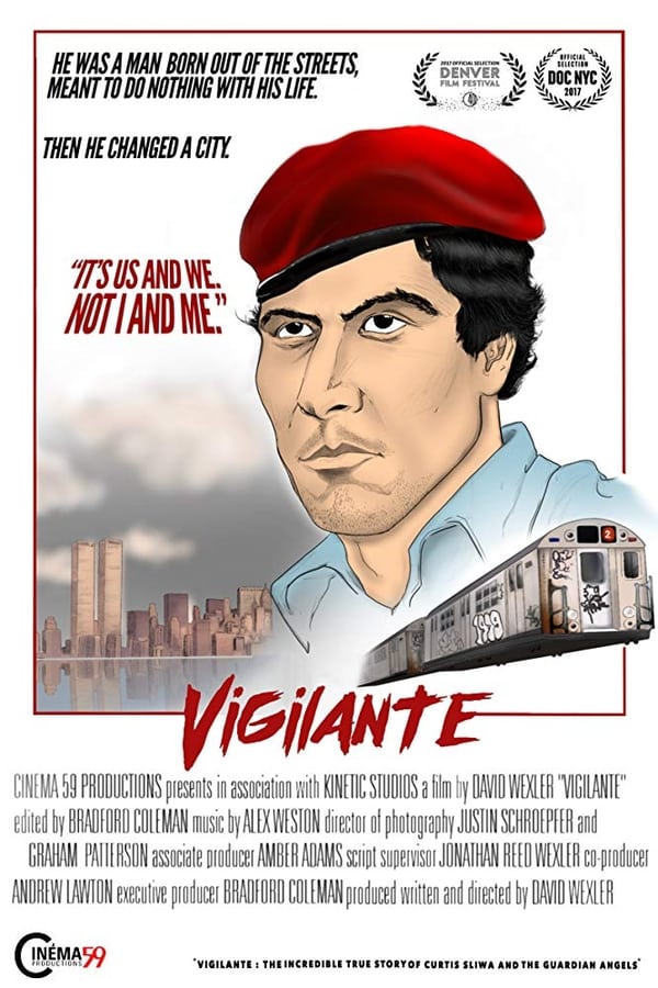 Cover of the movie Vigilante: The Incredible True Story Of Curtis Sliwa & The Guardian Angels
