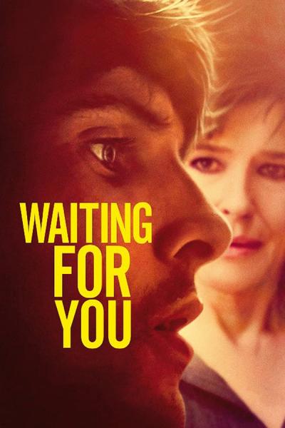 Cover of the movie Waiting for You