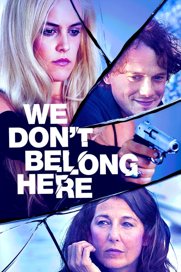 Cover of the movie We Don't Belong Here