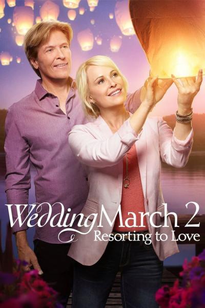 Cover of Wedding March 2: Resorting to Love