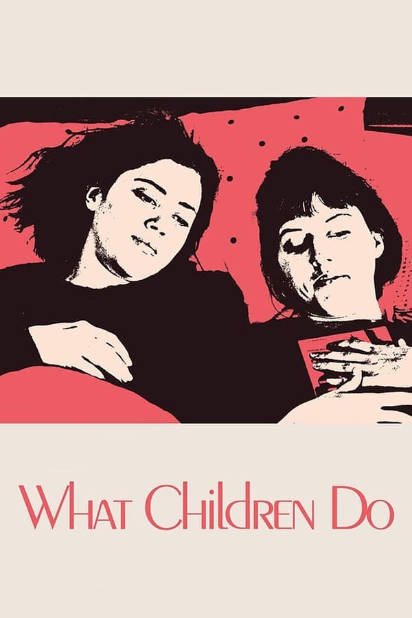 Cover of the movie What Children Do