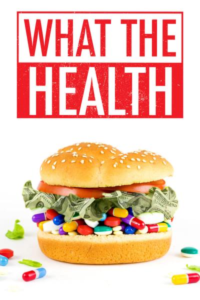 Cover of What the Health