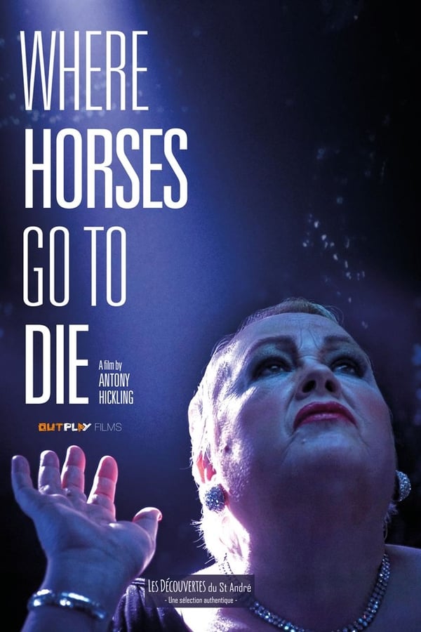 Cover of the movie Where Horses Go To Die