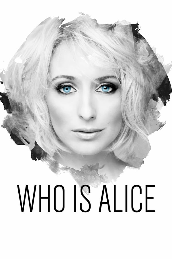 Cover of the movie Who Is Alice?