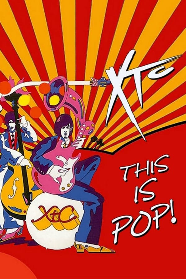 Cover of the movie XTC: This Is Pop