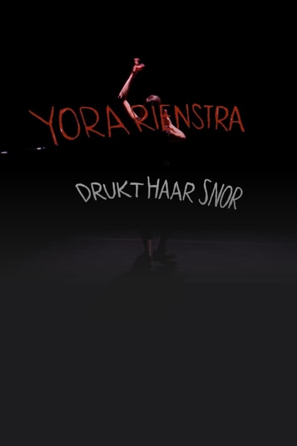 Cover of the movie Yora Rienstra: Drukt haar snor