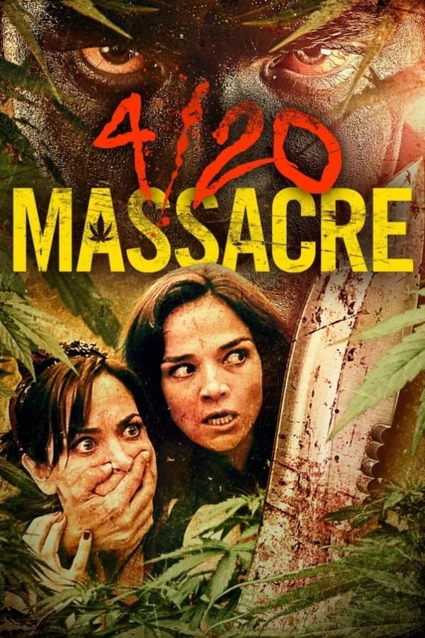 Cover of the movie 4/20 Massacre