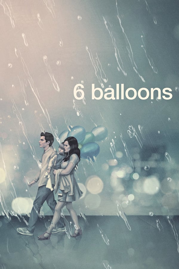 Cover of the movie 6 Balloons