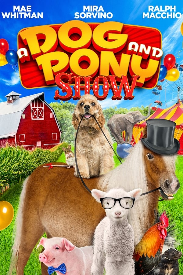 Cover of the movie A Dog and Pony Show