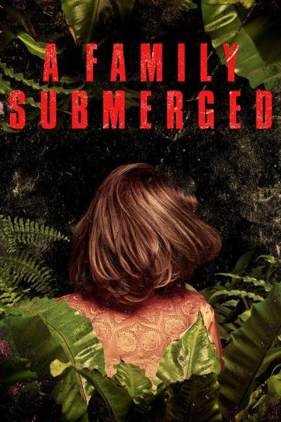 Cover of the movie A Family Submerged