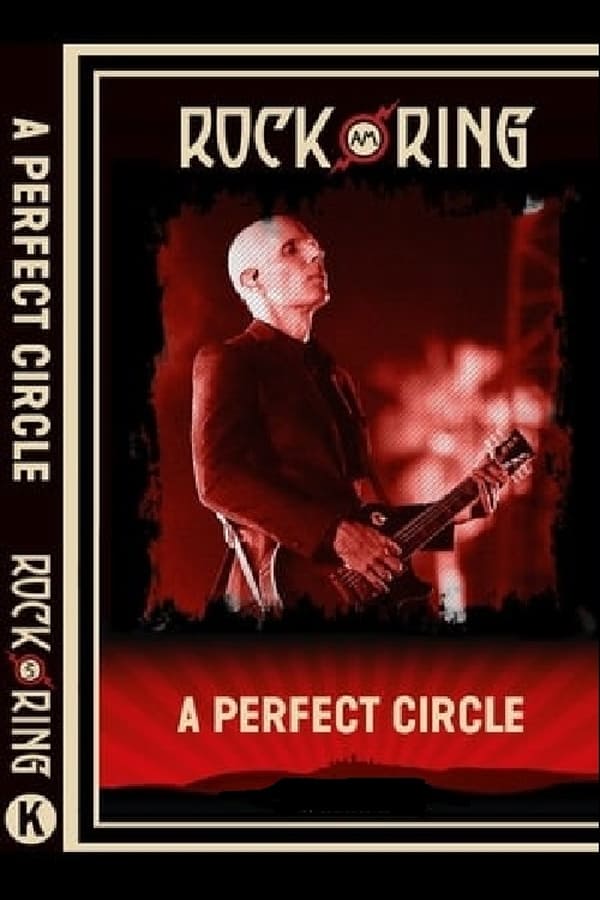 Cover of the movie A Perfect Circle Rock Am Ring