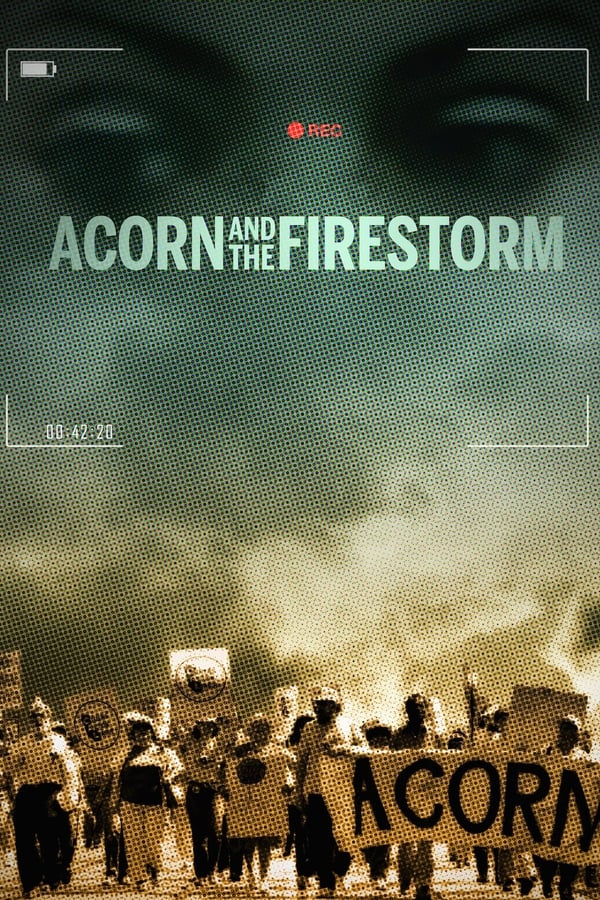 Cover of the movie Acorn and the Firestorm