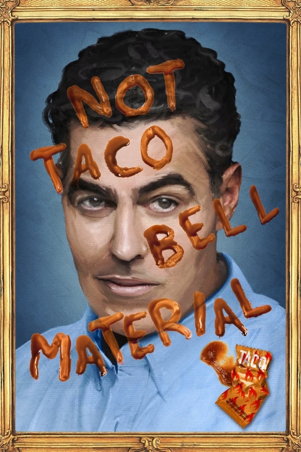 Cover of the movie Adam Carolla: Not Taco Bell Material