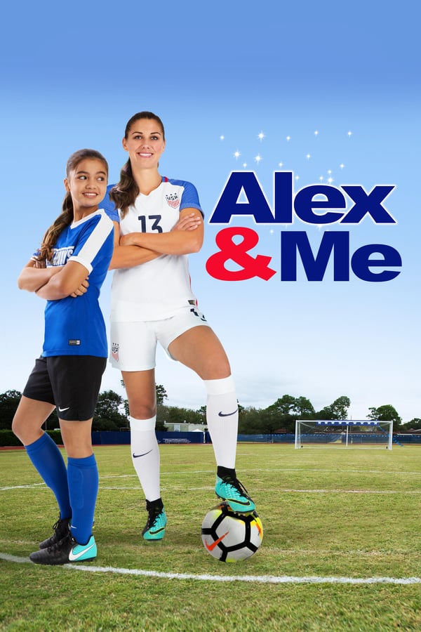 Cover of the movie Alex & Me
