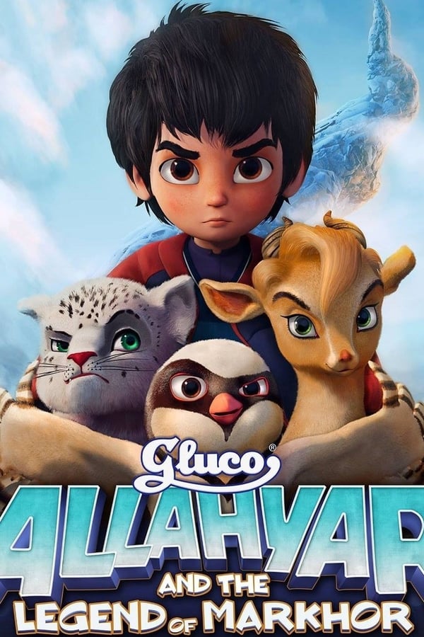 Cover of the movie Allahyar and the Legend of Markhor
