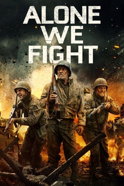Cover of the movie Alone We Fight