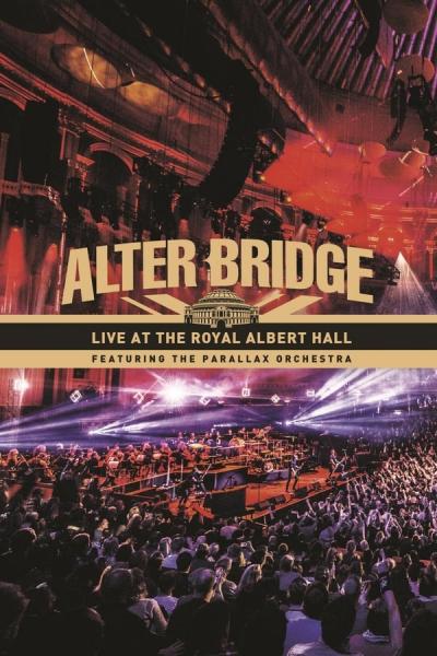 Cover of Alter Bridge: Live at the Royal Albert Hall (featuring The Parallax Orchestra)