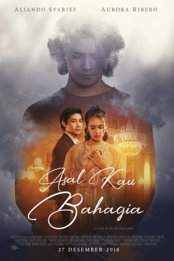 Cover of the movie Asal Kau Bahagia