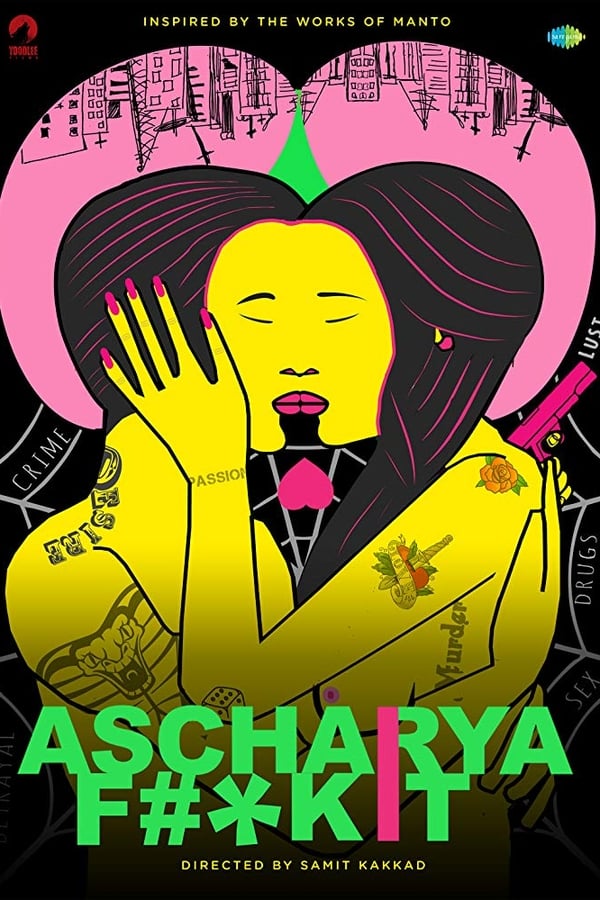 Cover of the movie Ascharya Fuck It