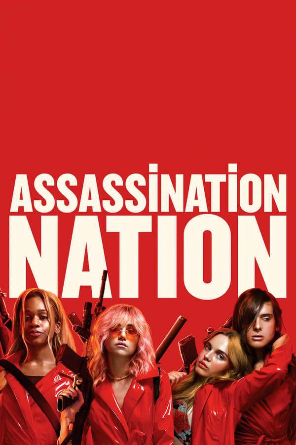 Cover of the movie Assassination Nation