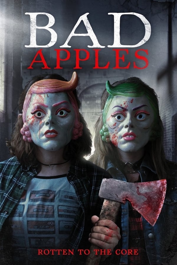 Cover of the movie Bad Apples