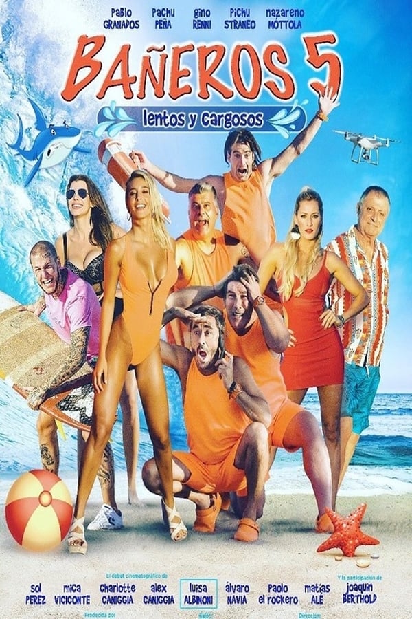 Cover of the movie Bañeros 5: Lentos y cargosos