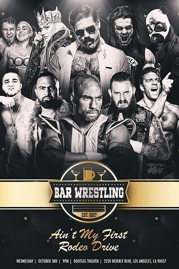 Cover of the movie Bar Wrestling 20: Ain't My First Rodeo Drive!