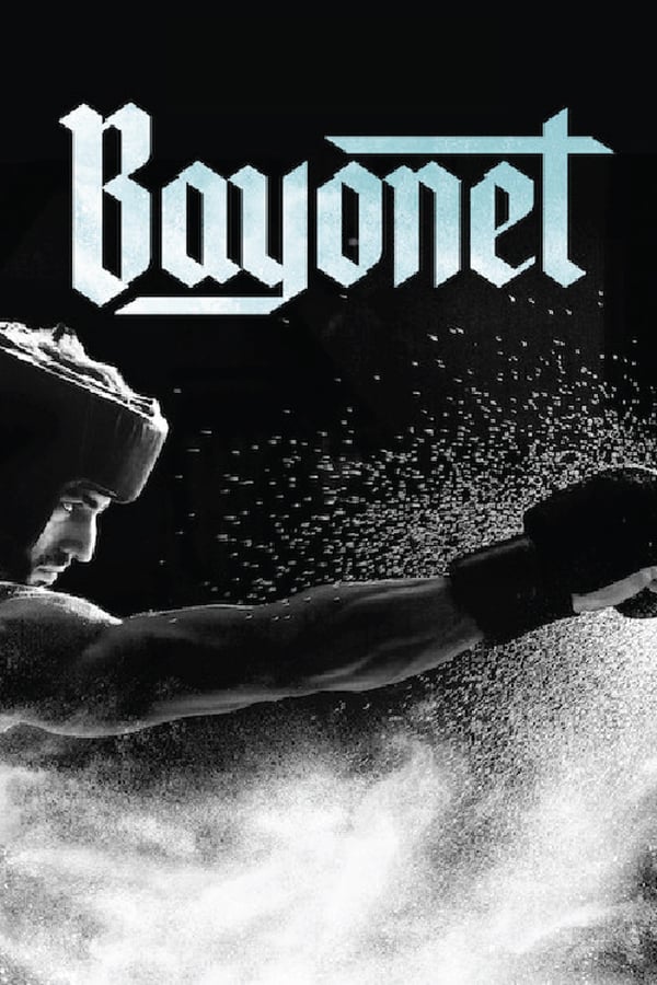 Cover of the movie Bayonet
