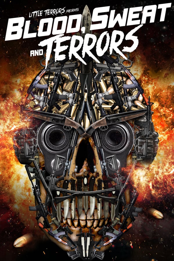 Cover of the movie Blood, Sweat And Terrors