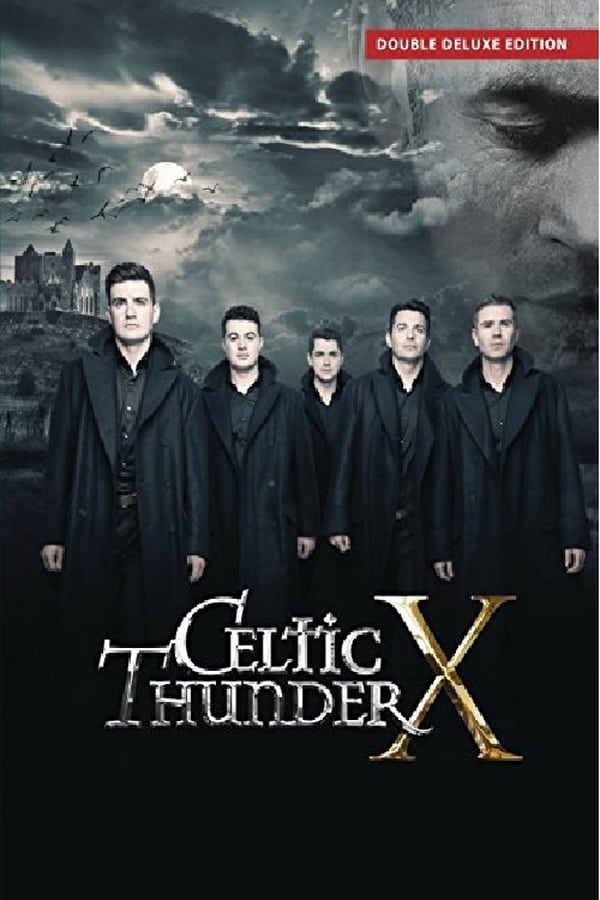 Cover of the movie Celtic Thunder X